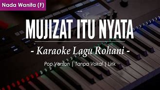 Mujizat Itu Nyata Karaoke